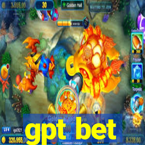 gpt bet